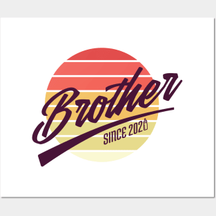 Brother since 2020 Posters and Art
